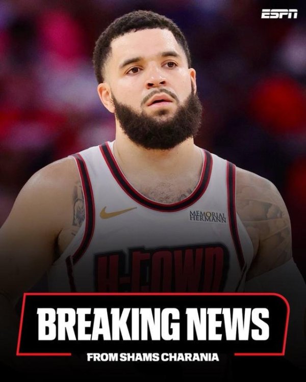 优配送 Shams：火箭后卫范弗里特前十字韧带撕裂，可能赛季报销